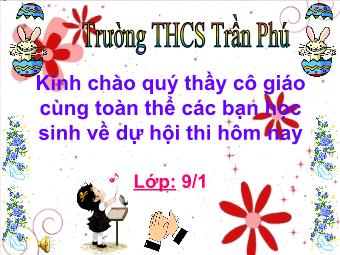 Bài giảng Ngoại khóa: Hội thi phòng chống HIV/AIDS - Trường THCS Trần Phú