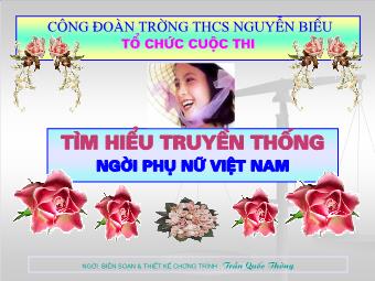Bài giảng Ngoại khóa: Tìm Hiểu Truyền Thống Người Phụ Nữ Việt Nam