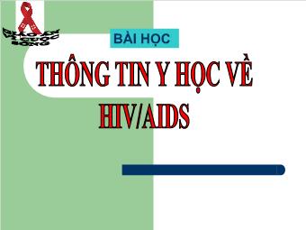 Chuyên đề Thông Tin Y Học Về HIV/AIDS