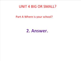 Bài giảng Tiếng Anh 6 - Unit 4: Big or small?