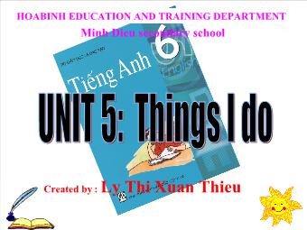 Bài giảng Tiếng Anh 6 - Unit 5: Things i do - Lesson 4: b1, 2, 3 - My routine