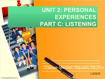 Bài giảng Tiếng Anh lớp 11 - Unit 2: Personal experiences