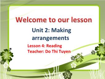 Bài giảng Tiếng Anh lớp 8 - Unit 2: Making arrangements