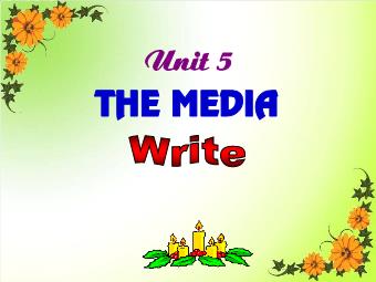 Bài giảng Tiếng Anh lớp 9 - Unit 5: The media