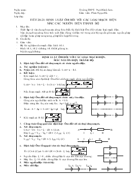 Giáo án Vật lý 11 Nâng cao - Tiết 20-21: Định luật Ôm đối với các loại mạch điện. Mắc các nguồn điện thành bộ - Phan Ngọc Hà