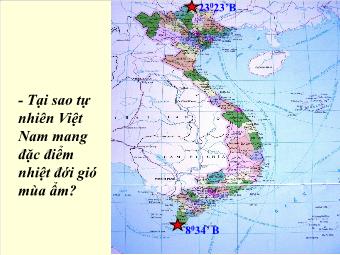 Bài giảng Địa lí 8 Bài 39: Đặc điểm chung của tự nhiên Việt Nam