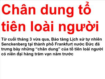 Chân dung tổ tiên loài người