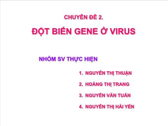 Chuyên đề 2. Đột biến gene ở virus