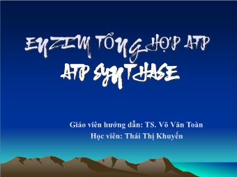 Đề tài Enzim tổng hợp ATP- ATP Synthase