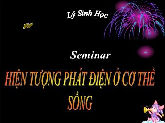 Đề tài Hiện tượng phát điện ở cơ thể sống