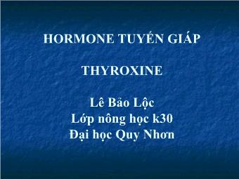 Đề tài Hormon tuyến giáp Thyroxin