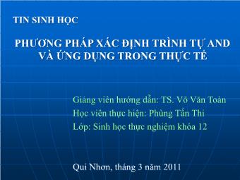 Đề tài Phương pháp xác định trình tự AND và ứng dụng trong thực tế