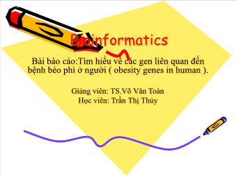 Đề tài Tin Sinh học: Tìm hiểu về các gen liên quan đến bệnh béo phì ở người (obesity genes in human)