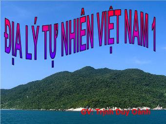 Địa lý tự nhiên Việt Nam 1