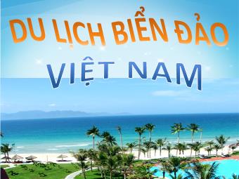 Du lịch biển đảo Việt Nam