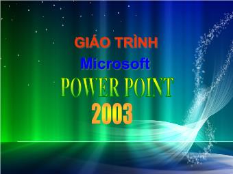 Giáo trình Microsoft power point 2003