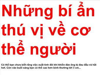 Những bí ẩn thú vị về cơ thể người