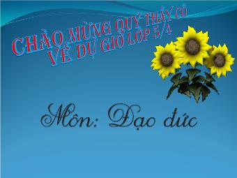 Bài giảng Đạo đức 5: Em yêu Tổ quốc Việt Nam