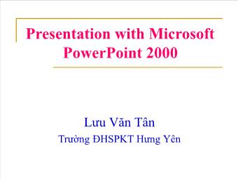 Bài giảng Presentation with Microsoft PowerPoint 2000