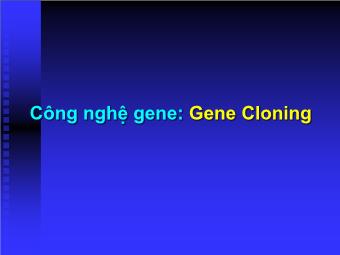 Công nghệ gene: Gene Cloning