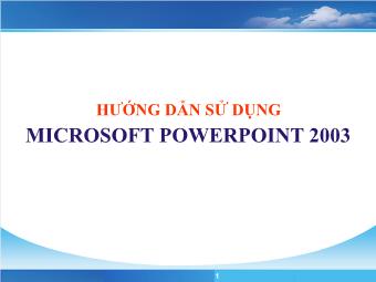 Hướng dẫn sử dụng Microsoft Powerpoint 2003