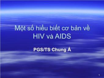 Một số hiểu biết cơ bản về HIV và AIDS