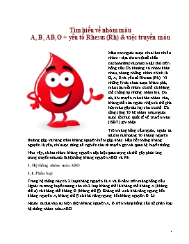 Tìm hiểu về nhóm máu A, B, AB, O + yếu tố Rhesus (Rh) & việc truyền máu