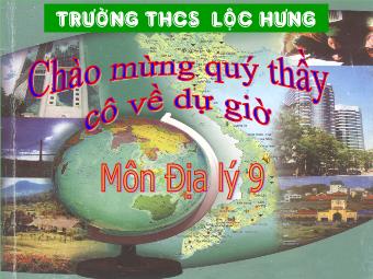Bài giảng Địa lý 9 bài 27: Vùng duyên hải Nam Trung Bộ