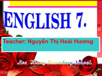 Bài giảng Tiếng Anh 7  Unit 7: The world of work - Period 45: Lesson4: B1