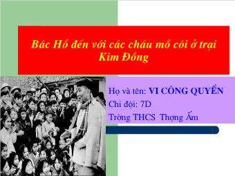 Hội thi chúng em kể chuyện Bác Hồ: Bác Hồ đến với các cháu mồ côi ở trại Kim Đồng