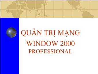 Quản trị mạng Window 2000 professional - Bài 8: Cài đặt windows 2000 professional