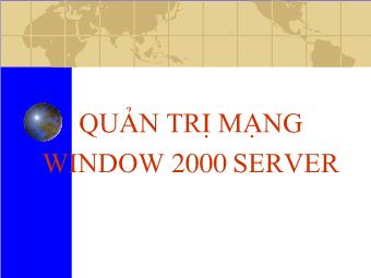 Quản trị mạng Window 2000 server - Bài 8: Cài đặt Windows 2000 Server