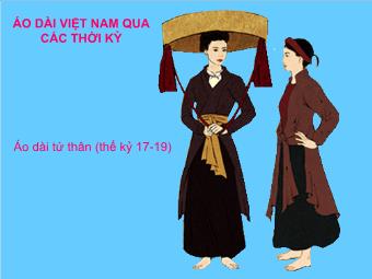 Áo dài Việt Nam qua các thời kỳ