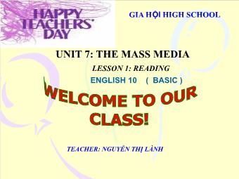 Bài giảng Tiếng Anh 10 - Unit 7: The mass media - Lesson 1: Reading
