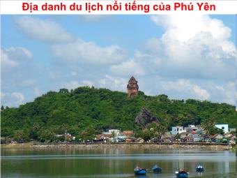Địa danh du lịch nổi tiếng của Phú Yên